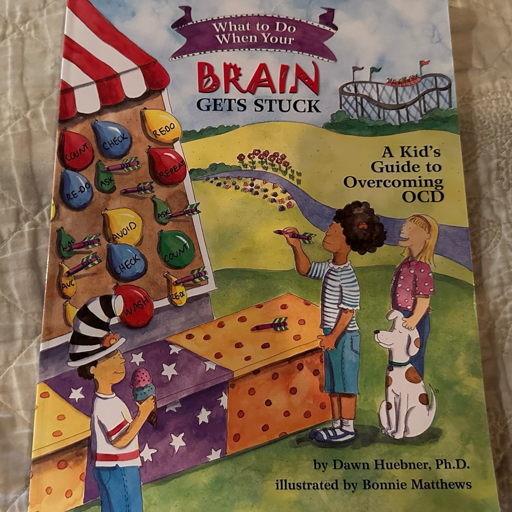 What to do when your brain gets stuck- a kids guide to overcoming OCD!